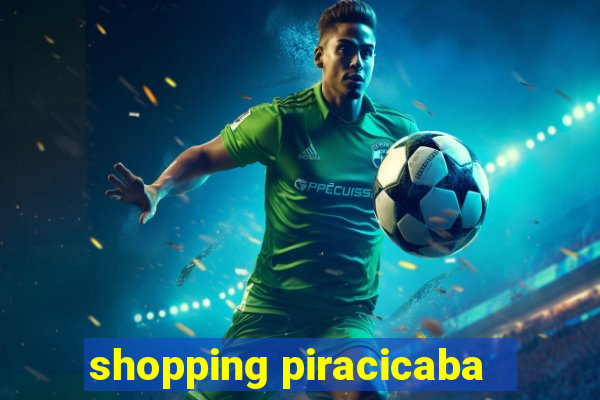 shopping piracicaba - brmalls